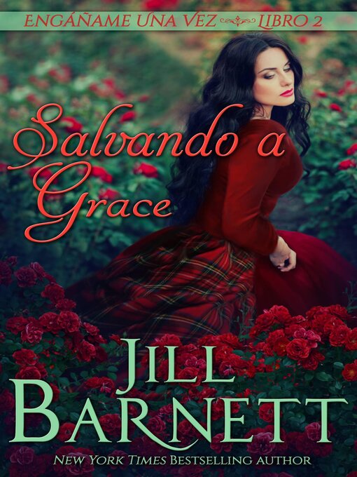 Title details for Salvando a Grace by Jill Barnett - Available